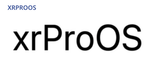 蘋果又利用空殼公司申請商標，首次出現 xrProOS