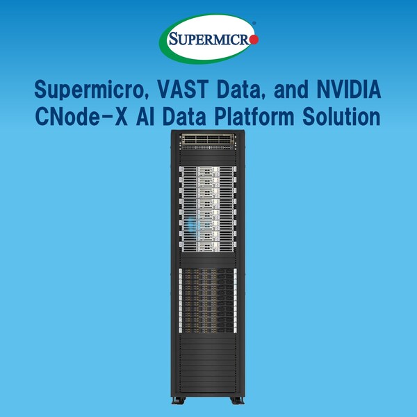 Supermicro 與 VAST Data 聯同 NVIDIA，推出全新企業級人工智慧資料平台方案