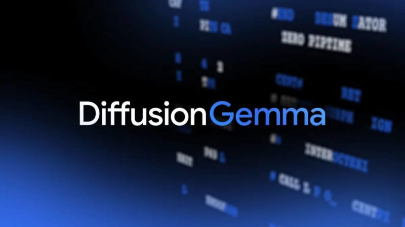 Google 實驗性開放模型 DiffusionGemma，專用 GPU 上文字產生速度提高 4 倍