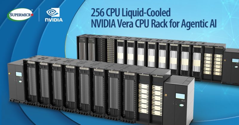 Supermicro 推 NVIDIA Vera CPU 機櫃：256 個 CPU 全液冷式機櫃級解決方案，可搭配 NVIDIA Vera Rubin 實現大規模代理式 AI 應用